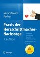 Praxis der Herzschrittmacher-Nachsorge