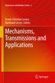 Mechanisms, Transmissions and Applications