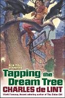 Tapping the Dream Tree