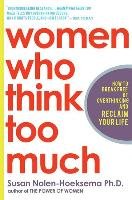 Women Who Think Too Much