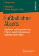 Fußball ohne Abseits