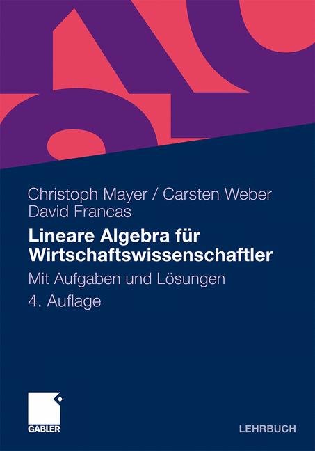 Lineare Algebra für Wirtschaftswissenschaftler