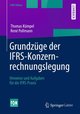 Grundzüge der IFRS-Konzernrechnungslegung