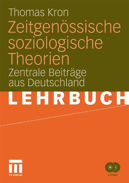 Zeitgenössische soziologische Theorien