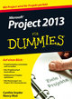 Microsoft Project 2013 für Dummies