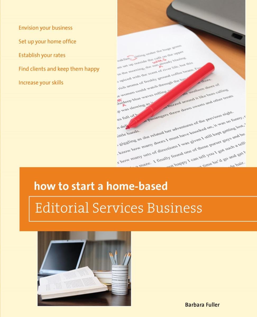 How to Start a Home-based Editorial Services Business