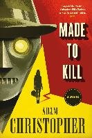 Made to Kill