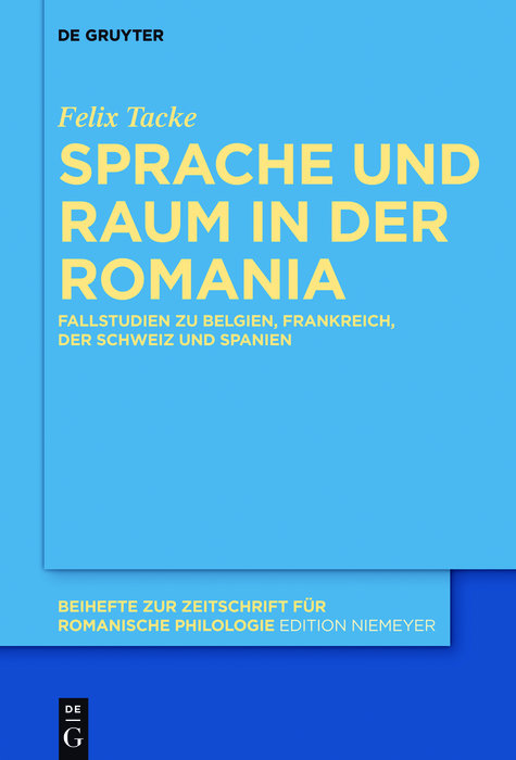 Sprache und Raum in der Romania