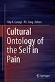 Cultural Ontology of the Self in Pain