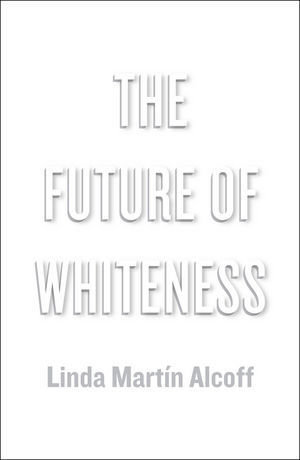 The Future of Whiteness