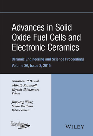 Advances in Solid Oxide Fuel Cells and Electronic Ceramics, Volume 36,  Issue 3