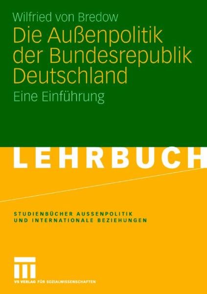 Die Außenpolitik der Bundesrepublik Deutschland