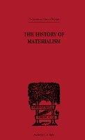 The History of Materialism