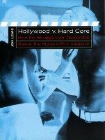 Hollywood v. Hard Core