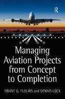 Managing Aviation Projects from Concept to Completion