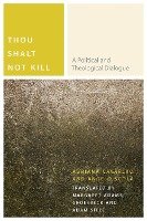 Thou Shalt Not Kill