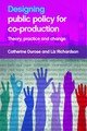 Designing Public Policy for Co-production