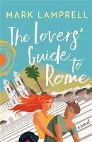 Lovers' Guide to Rome