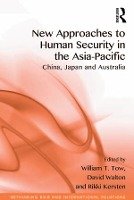 New Approaches to Human Security in the Asia-Pacific