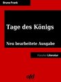 Tage des Königs