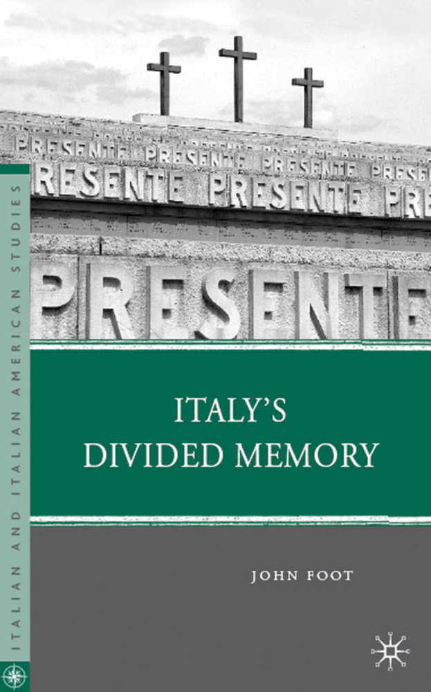 Italy s Divided Memory