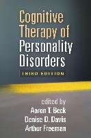 Cognitive Therapy of Personality Disorders