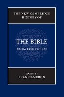 New Cambridge History of the Bible: Volume 3, From 1450 to 1750