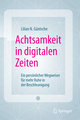 Achtsamkeit in digitalen Zeiten