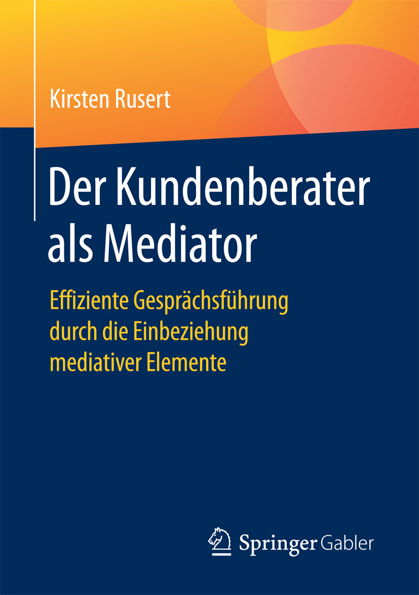 Der Kundenberater als Mediator