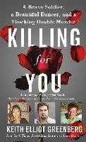 Killing for You