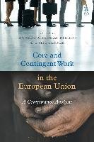 Core and Contingent Work in the European Union