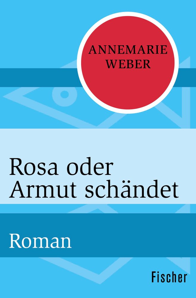 Rosa oder Armut schändet