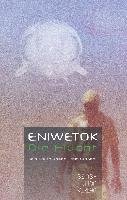 Eniwetok. Die Flucht