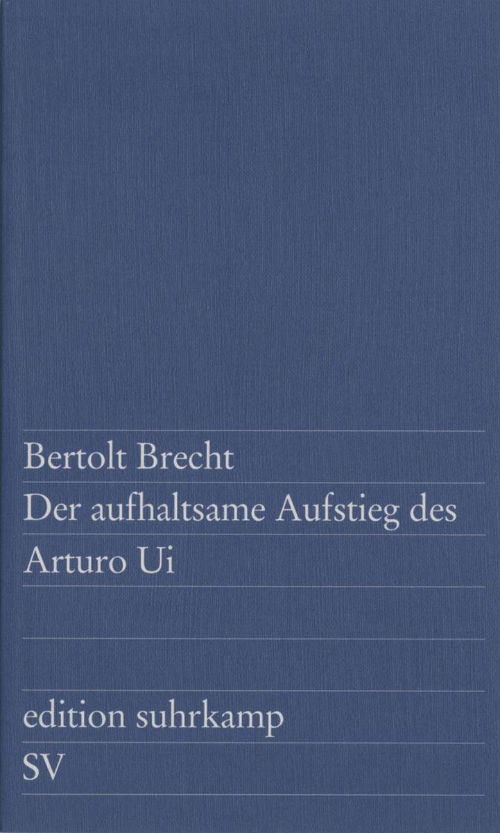 Der aufhaltsame Aufstieg des Arturo Ui