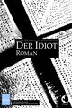 Der Idiot