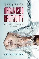 Rise of Organised Brutality