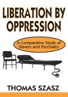 Liberation by Oppression