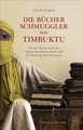 Die Bücherschmuggler von Timbuktu