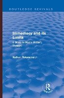 Immediacy and its Limits (Routledge Revivals)