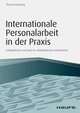 Internationale Personalarbeit in der Praxis