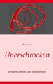 Unerschrocken