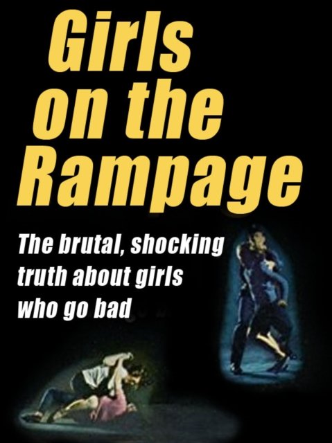 Girls on the Rampage