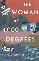 Woman at 1,000 Degrees