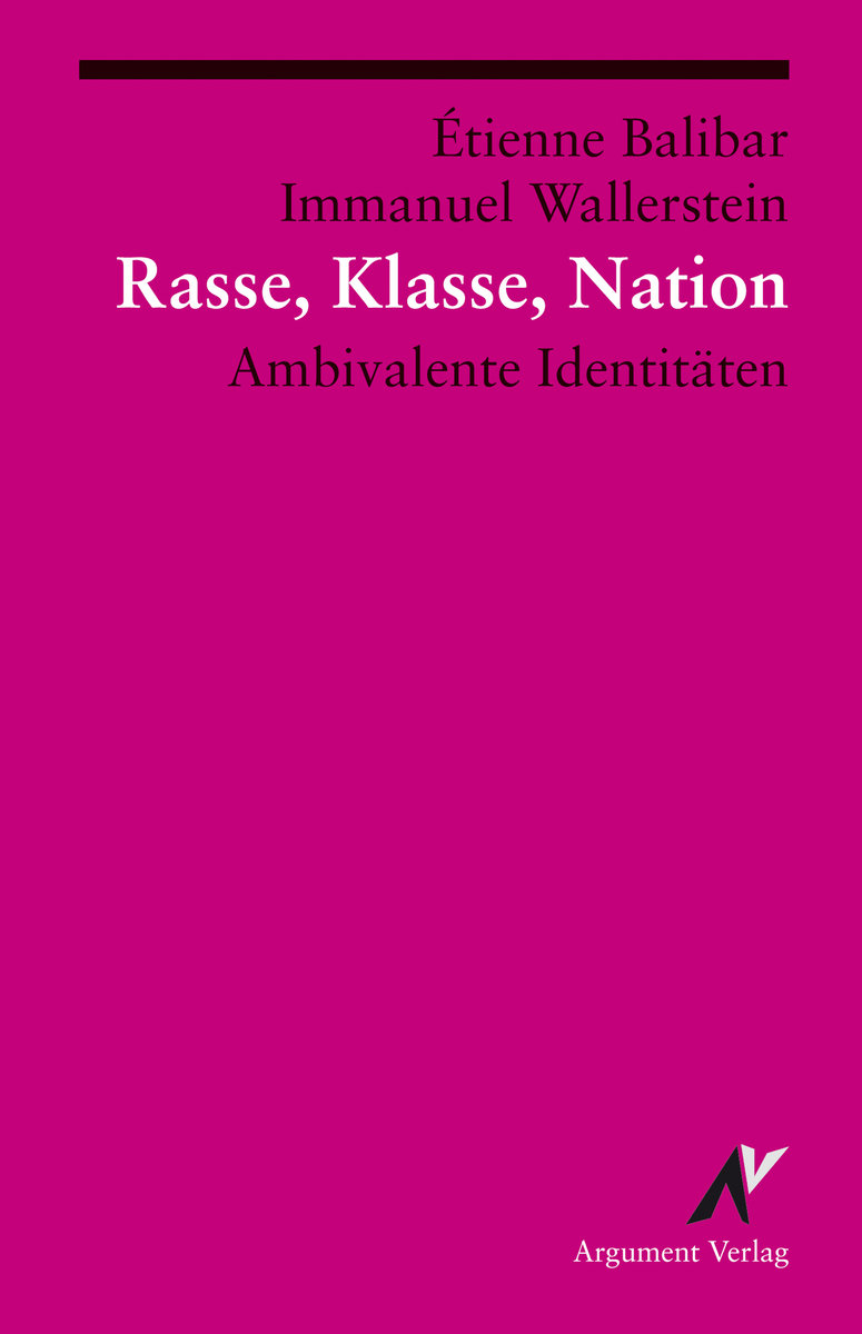 Rasse, Klasse, Nation