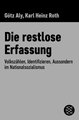 Die restlose Erfassung