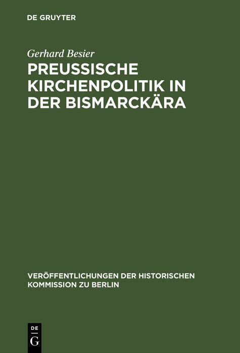 Preußische Kirchenpolitik in der Bismarckära