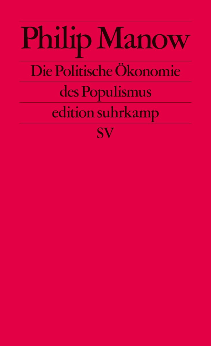 Die Politische Ökonomie des Populismus