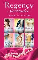 Regency Surrender: Scandal And Deception