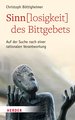 Sinn(losigkeit) des Bittgebets