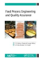 Food Process Engineering and Quality Assurance